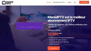 ManisIPTV Meilleur abonnement IPTV [upl. by Anahsal]