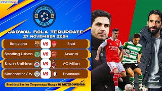 Jadwal Dan Mix Parlay Hari ini 27 November 2024  4 Match Seru Arsenal Bakal Menyala Abangku [upl. by Aisatan355]