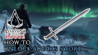 How to Unlock Altairs Sword  AC Rogue [upl. by Annawek560]