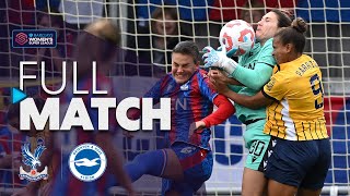 Full Match Crystal Palace v Brighton amp Hove Albion  Barclays WSL 202425 [upl. by Ddot10]