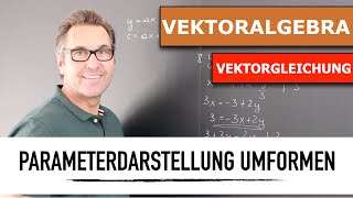 Vektor Parameterdarstellung zur allgemeinen Gleichung umformen [upl. by Hyo]