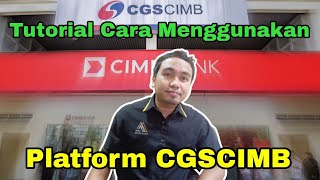 TUTORIAL CARA MENGGUNAKAN PLATFORM CGSCIMB  Itrade [upl. by Hirza652]