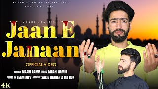 Jaan E Janaan  Maahi Aamir  Ramazan 2023 [upl. by Eytteb115]