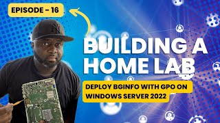 How to deploy BgInfo using Group Policy on Windows Server 2022 [upl. by Claybourne]