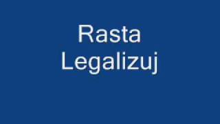 Rasta Legalizuj [upl. by Thirzia59]