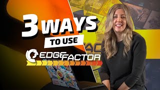 The 3 Ways to Use Edge Factor [upl. by Earissed364]