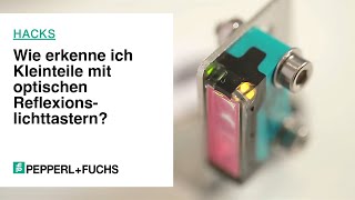 So geht’s Wie erkenne ich Kleinteile mit optischen Reflexionslichttastern [upl. by Neros542]