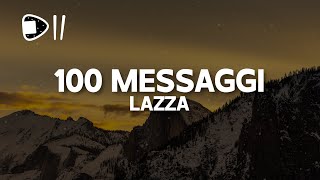 Lazza  100 MESSAGGI TestoLyrics scordati che mi conosci ora è tardi anche se piangi [upl. by Rehptsirhc]