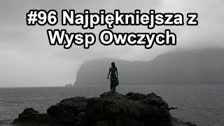 96 Wyspy Owcze  Kalsoy szczyt Klakkur i nie tylko   🇫🇴  Vlog 4 [upl. by Pressey]