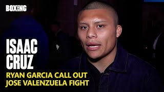 Isaac Cruz Responds To Ryan Garcia Call Out [upl. by Emlen]