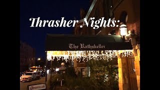 Thrasher Nights The Rathskeller [upl. by Vanna]