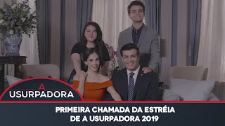 A Usurpadora 2019 a Série  Primeira Chamada da Estréia no sbt 2021 quotEditada Oficialquot [upl. by Greyso]