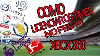 Como licenciar o pes 2018  Xbox 360 [upl. by Sherj]