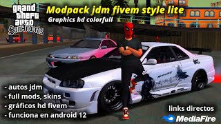 GTA SA LITE MODPACK JDM FIVEM GRAPHICS HD COLOR FULL [upl. by Stefano333]