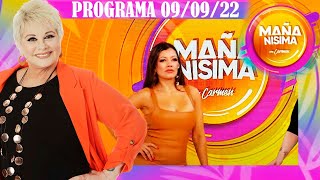 Mañanísima con Carmen  Programa 090922 Recibimos a Paola Miranda [upl. by Nnaycnan433]