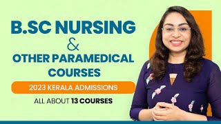 Best paramedical courses after 12th in Malayalam  2023 Kerala Paramedical Admission  BSc Nursing [upl. by Chilton]