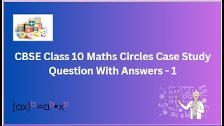 CBSE  Class 10 Maths  Circles  Case Study  Question With Answers  1 [upl. by Retswerb871]