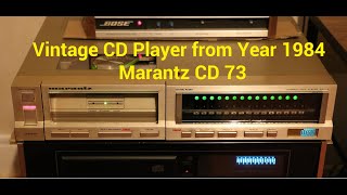 Vintage CD Player Marantz CD 73 1983  Sony TA5650 Amplifier 1975  1978  Bose 901 Serie IV [upl. by Firooc]