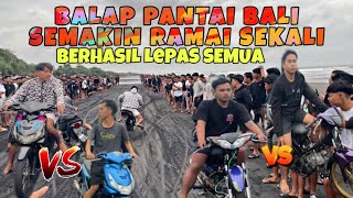 BALAP PANTAI BALI RAMAI SEKALI ‼️LAGA BEAT VS BEAT LEPAS MULUS‼️JUPE NEKAT LAWAN MX BERHASIL LEPAS‼️ [upl. by Landmeier]