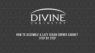 How to assemble a Lazy Susan corner cabinet step by step [upl. by Nafets]