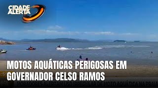 Moradores de Governador Celso Ramos denunciam perigo com motos aquáticas na praia do Antenor [upl. by Dino]