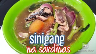 SINIGANG NA SARDINAS  QUARANTINE RECIPE  LUTONG PINOY [upl. by Magna]