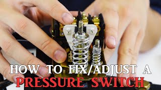 How To FixAdjust A Pressure Switch [upl. by Dulcie]