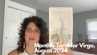 Virgo August 2024 Monthly Tarot Card Reading [upl. by Rahman2]