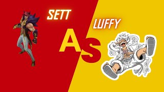 Sett Luffy League Of Legends Custom Skin [upl. by Daas]