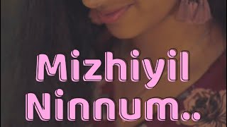 Mizhiyil Ninnum  Piano Cover  Shradha Unnithan [upl. by Genevieve]