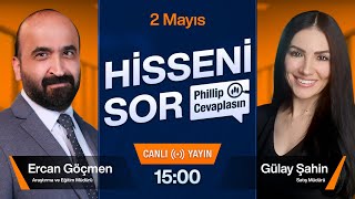 2 Mayıs  Hisseni Sor Phillip Cevaplasın BRSAN CIMSA DAPGM DOAS ARASE VESTL EUPWR [upl. by Casmey]