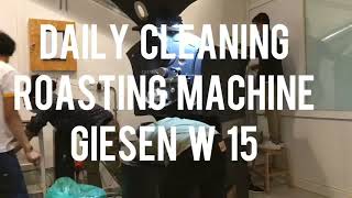 HOW TO CLEAN ROASTING MACHINE GIESEN W 15 [upl. by Melita]