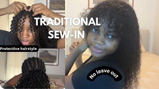 HOW TO DO A TRADITIONAL SEWIN WITH NO LEAVE OUT I on yourself  step by step details hairtutorial [upl. by Messing55]