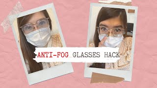 PREVENT YOUR GLASSES FROM FOGGING UP WHEN WEARING A MASK l ANTI FOG GLASSES HACKS [upl. by Ruskin]