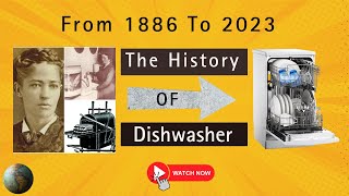 Amazing History of The Dishwasher Invention  Who Invented The Dishwasher [upl. by Jessie]