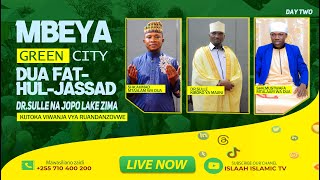 🔴LIVEDRSULLE KONGAMANO LA DUA NASAHA NA MAWAIDHAKUTOKA MBEYA DAY TWO [upl. by Auos]