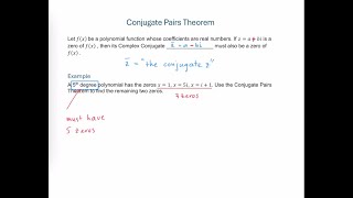 Conjugate Pairs Theorem [upl. by Iliam]