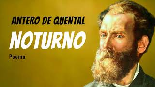 Noturno  Poema de Antero de Quental com narração de Mundo Dos Poemas [upl. by Nylkoorb]