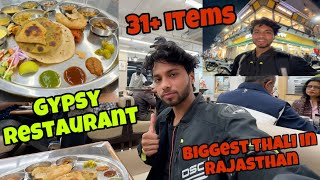 Biggest Thali Rajasthani 31 items  Gypsy Restaurant Jodhpur  524rs only  Rajasthan EP  06 [upl. by Rimaj841]