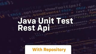 java unit test rest api [upl. by Herwin584]