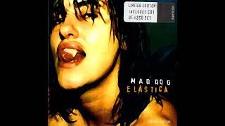 Mad Dog  Elastica  Mad Dog Single CD1 [upl. by Lucho]