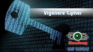 Vigenere Cipher Encryption  Decryption  شرح بالعربي [upl. by Allicerp]