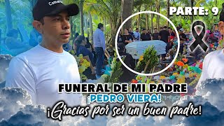 Funeral de mi padre Pedro Viera QEPD p9 [upl. by Nnylireg]