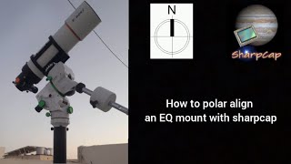 How to polar align an Equatorial mount easy with sharpcap software [upl. by Suraved]