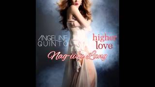 Angeline Quinto  Nagiisa Lang HQ Audio [upl. by Adnuhs959]