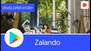 Android Developer Story Zalando improves performance via app quality refinements [upl. by Rifkin108]