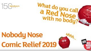 Nobody Nose  Comic Relief 2019  Sainsburys [upl. by Claudy843]