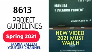 8613 research project manual solved guidelines Autumn 2020  8613 solve method  Maria Saleem [upl. by Vassell]