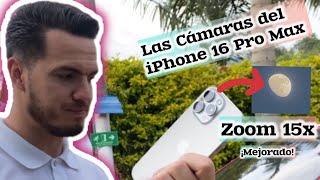 Probamos las Cámaras del IPHONE 16 PRO MAX Fabuloso‼️15x ✅ 4K [upl. by Daeriam]