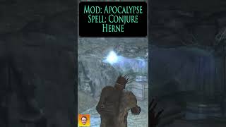 Checkout the CONJURE HERNE spell from the Skyrim Spell Mod APOCALYPSE shorts [upl. by Aizirtap]